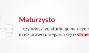 Ikona stosu monet obok napisu "Maturzysto - czy wiesz, że studiując na uczelni masz prawo ubiegania się o stypendia?".