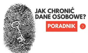 Odcisk palca z kluczem i napisem "Jak chronić dane osobowe? Poradnik!".