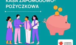 Ilustracja przedstawia ludzi i skarbonkę z monetami, symbolizującą kasę zapomogowo-pożyczkową.
