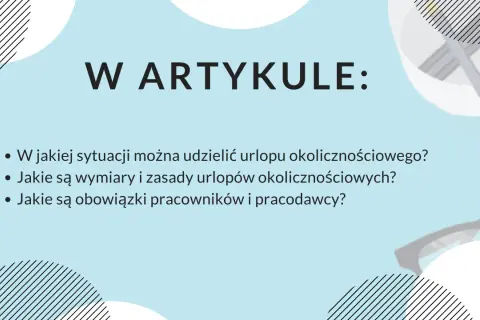 Grafika z tekstem "W ARTYKULE:" i listą pytań o urlop okolicznościowy.