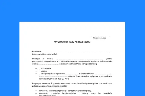 Dokumentacja pracownicza: wymierzenie kary porządkowej pracownikowi. Formularz zawiera dane pracownika, rodzaj kary (upomnienie, nagana, kara pieniężna) i przyczynę ukarania.