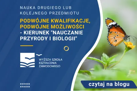 Czy nauczyciel biologii może uczyć przyrody? Sprawdź wymagania kwalifikacyjne