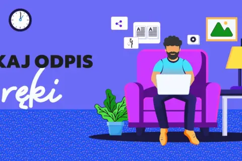 Ilustracja mężczyzny siedzącego w fotelu z laptopem, z tekstem "UZYSKAJ ODPIS od ręki".