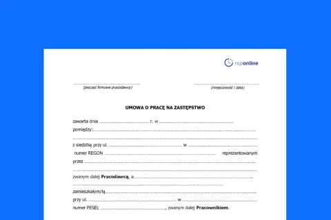 Umowa o pracę na zastępstwo, dokument do wypełnienia przez pracodawcę i pracownika, zawiera pola na dane obu stron.
