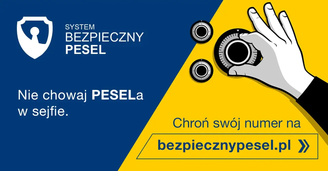 Czy PESEL to dane wrażliwe? System Bezpieczny PESEL chroni Twój numer. Nie chowaj PESELa w sejfie. Chroń swój numer na bezpiecznypesel.pl.